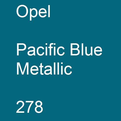 Opel, Pacific Blue Metallic, 278.